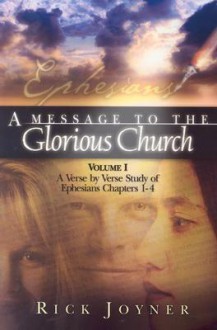 A Message to the Glorious Church - Rick Joyner