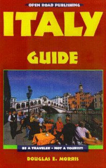 Open Road Publishing: Italy Guide - Doug Morris