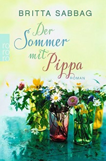 Der Sommer mit Pippa - Britta Sabbag