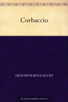 Corbaccio - Giovanni Boccaccio