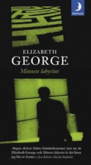 Minnets labyrint (Inspector Lynley, #11) - Elizabeth George