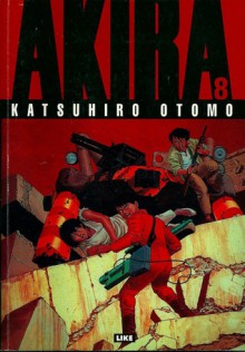 Akira 8 - Katsuhiro Otomo