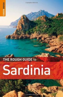 Rough Guide to Sardinia (Rough Guide Travel Guides) - Robert Andrews