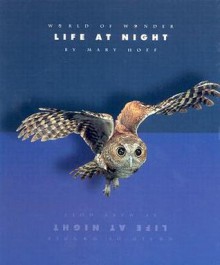 Life at Night (World of Wonder) - Mary King Hoff