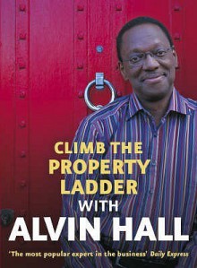 Climb The Property Ladder With Alvin Hall - Alvin Hall