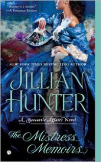 The Mistress Memoirs: A Boscastle Affairs Novel - Jillian Hunter