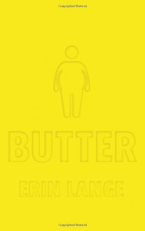 Butter - Erin Jade Lange