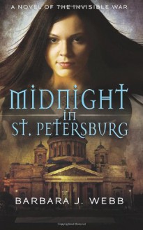 Midnight in St. Petersburg - Barbara J. Webb