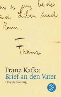 Brief an den Vater - Franz Kafka