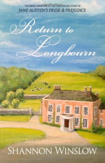 Return to Longbourn - Shannon Winslow