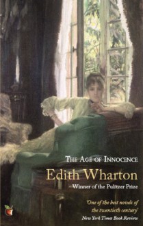 The Age of Innocence - Edith Wharton, Penelope Lively