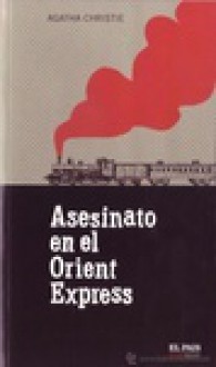 Asesinato en el Orient Express - Eduardo Macho-Quevedo, Agatha Christie