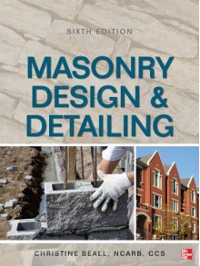 Masonry Design and Detailing Sixth Edition - Beall, Christine Beall