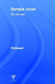 The Therapeutic Use of Self: Counselling Practice, Research and Supervision - Val Wosket