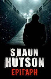 Epitaph - Shaun Hutson