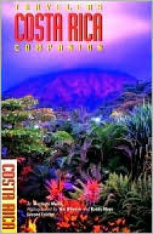 Traveler's Companion: Costa Rica - Maribeth Mellin, Buddy Mays, Nik Wheeler