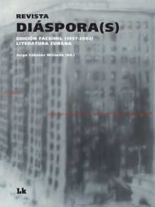 Revista Diaspora (s), Edicion Facsimil 1997-2002 - Various