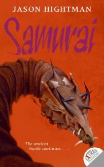 Samurai - Jason Hightman