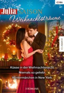 Julia Saison Band 16 (German Edition) - Carole Mortimer, Sandra Marton, Catherine Spencer