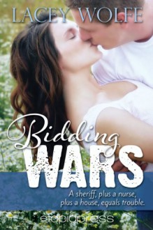 Bidding Wars (Love Strikes Book 1) - Lacey Wolfe