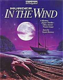 Murder in the Wind: A Mystery Jigsaw Puzzle - Susan Kenney