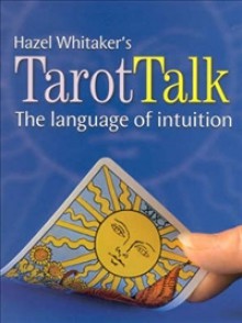 Tarot Talk - Hazel Whitaker