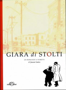 Giara di stolti - Jason Lutes