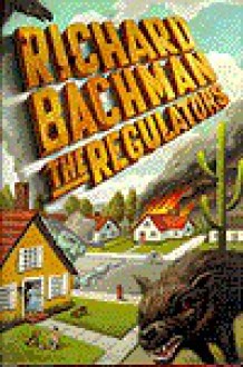 The Regulators - Richard Bachman, Stephen King