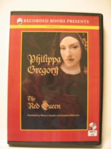 The Red Queen - Philippa Gregory, Bianca Amato, Graeme Malcolm