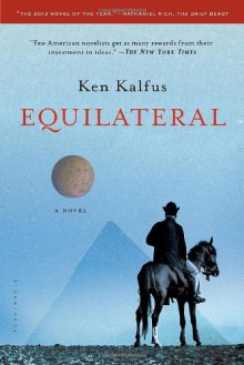 By Ken Kalfus Equilateral: A Novel (Reprint) [Paperback] - Ken Kalfus