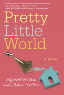 Pretty Little World - Elizabeth LaBan, Melissa DePino