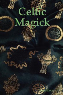 Celtic Magick - Kuriakos