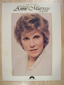 The Best of Anne Murray Songbook, Piano/Vocal/Chords (1980 Edition) - Anne Murray