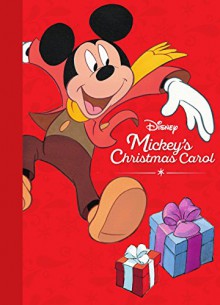 Disney Mickey: The Story of Mickeys Christmas Carol (Movie Collection Storybook) - Parragon Books Ltd