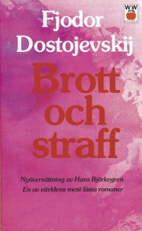 Brott och straff - Fyodor Dostoyevsky, Hans Björkegren