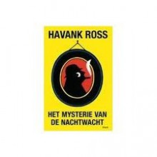 Het mysterie van de Nachtwacht - Havank, Tomas Ross