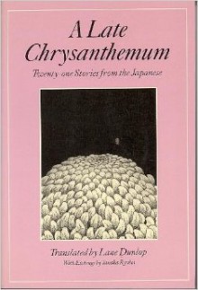 Late Chrysanthemum - Naoya Shiga