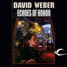 Echoes of Honor - David Weber, Allyson Johnson