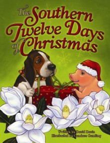 The Southern Twelve Days of Christmas - David Davis, Candace Camling