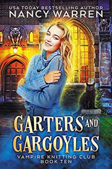 Garters and Gargoyles - Nancy Warren