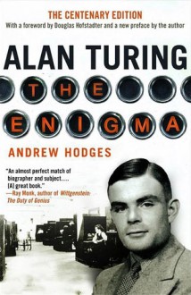 Alan Turing: The Enigma - Andrew Hodges