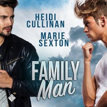 Family Man - Heidi Cullinan, Marie Sexton, Colin Darcy