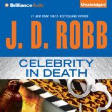 Celebrity in Death - J.D. Robb, Susan Ericksen