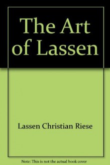 The Art of Lassen - Christian Riese Lassen