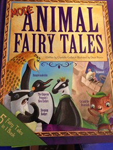 More Animal Fairy Tales - Charlotte Guillain