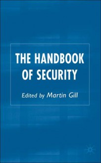 The Handbook of Security - Martin Gill