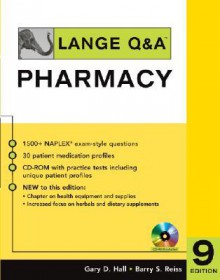 Lange Q&amp;A: Pharmacy, Ninth Edition (LANGE Q&A Allied Health) - Gary D. Hall, Barry S. Reiss