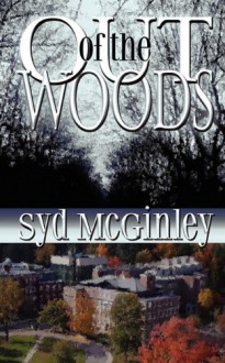 Out of the Woods - Syd McGinley