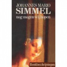 Nog mogen wij hopen - Johannes Mario Simmel, Gerard Grasman