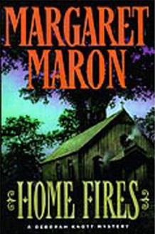 Home Fires - Margaret Maron